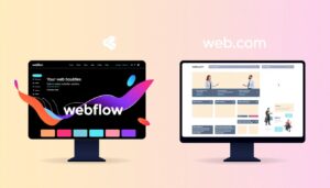 Read more about the article Webflow vs Web.com: Choosing Your Web Builder